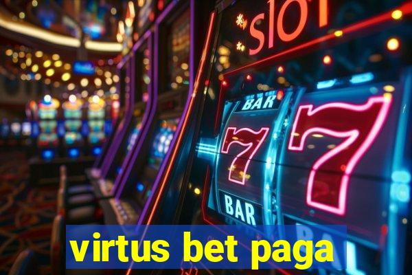 virtus bet paga